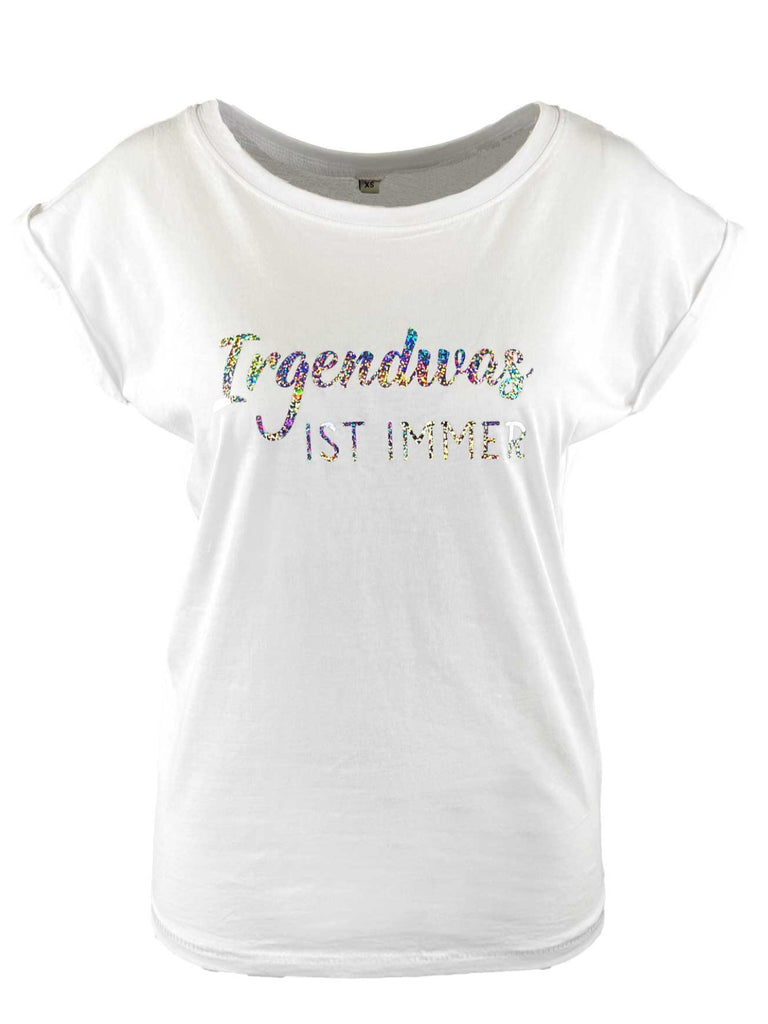 T-Shirt IRGENDWAS weiß silber, Ansicht vorne